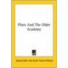 Plato And The Older Academy by Sarah Frances Alleyne