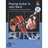 Playing Guitar in Jazz Band door David Sinclair
