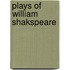 Plays of William Shakspeare