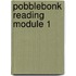 Pobblebonk Reading Module 1