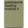 Pobblebonk Reading Module 4 door Wendy Blaxland