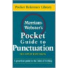 Pocket Guide To Punctuation door Merriam Webster