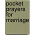 Pocket Prayers For Marriage