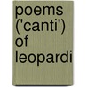 Poems ('Canti') of Leopardi door Professor Giacomo Leopardi