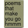 Poems That Make You Go Hmmm door Virginia Kitty Ford