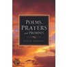 Poems, Prayers and Promises door Kevin Heenan
