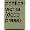 Poetical Works (Dodo Press) by James Thomson