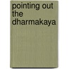 Pointing Out The Dharmakaya door Thrangu