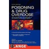 Poisoning And Drug Overdose door Kent R. Olson