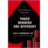 Poker Winners Are Different by Alan N. Schoonmaker
