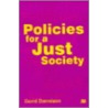 Policies For A Just Society by David V. Donnison