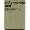 Policymaking And Prosperity door Nagel Stuart