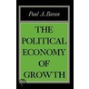 Political Economy Of Growth door Paul Baran