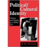 Political/Cultural Identity door P.W. Preston