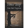Poor Boy from West Virginia door Jack Brannon