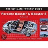 Porsche Boxster & Boxster S by Mark Bennett