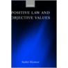 Positiv Law & Object Valu C door Andrei Marmor
