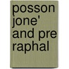 Posson Jone' and Pre Raphal door George Washington Cable