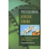 Postcolonial African Cinema door Kenneth W. Harrow