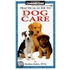 Practical Guide to Dog Care
