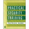 Practical Security Training door Patrick Kane
