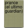 Prance (El Ultimo Guardian) door Juan Moro