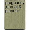 Pregnancy Journal & Planner door Sandy Jones