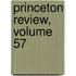 Princeton Review, Volume 57