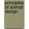 Principles of Animal Design by Unknown