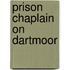 Prison Chaplain on Dartmoor