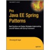 Pro Java Ee Spring Patterns door Dhrubojyoti Kayal