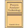 Process Analyser Technology door Kenneth J. Clevett