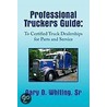 Professional Truckers Guide by Gary Whiting