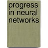 Progress In Neural Networks by Unknown
