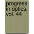 Progress in Optics, Vol. 44