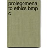 Prolegomena To Ethics Bmp C door Thomas Hill Green