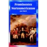 Prominentes Norteamericanos by Jose Marti