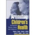 Promoting Children's Health