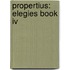 Propertius: Elegies Book Iv