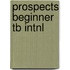 Prospects Beginner Tb Intnl