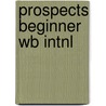 Prospects Beginner Wb Intnl door Wilson K