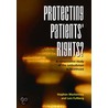 Protecting Patients' Rights door Stephen Mackenney