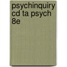 Psychinquiry Cd Ta Psych 8e door University David G. Myers