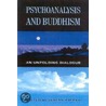 Psychoanalysis and Buddhism door Jeremy D. Safran