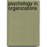 Psychology in Organizations door Jill Murphy