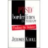Ptsd/Borderlines in Therapy door Jerome Kroll