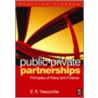 Public Private Partnerships door E.R. Yescombe