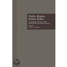 Public Rights, Public Rules by Connie L. McNeely