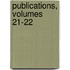 Publications, Volumes 21-22