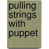Pulling Strings With Puppet by James Turnbull
